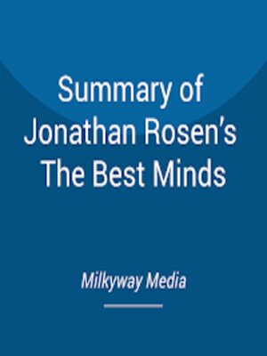 cover image of Summary of Jonathan Rosen's the Best Minds